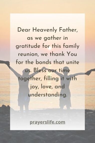 19 Powerful Family Reunion Prayers And Blessings