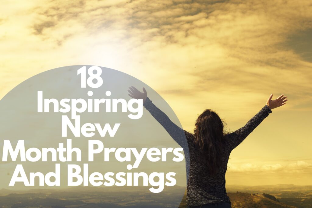 18 Inspiring New Month Prayers And Blessings