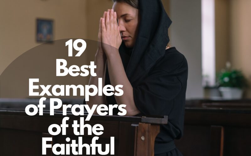 19 Best Examples Of Prayers Of The Faithful