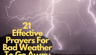 21 Effective Prayers For Bad Weather To Go Away