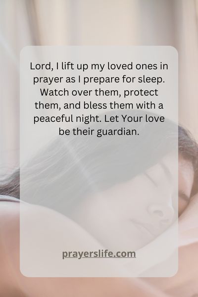 Praying For Loved Ones At Bedtime