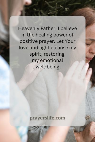 The Healing Power Of Positive Prayer