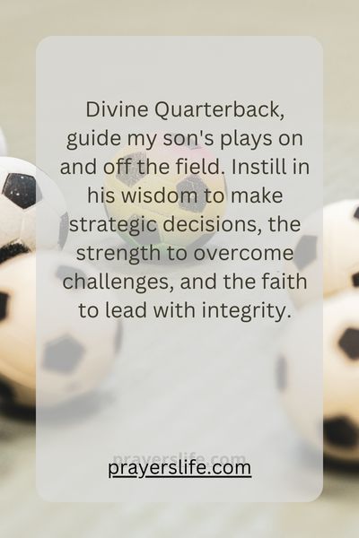 Quarterback Of Faith: Navigating The Game Through Prayer