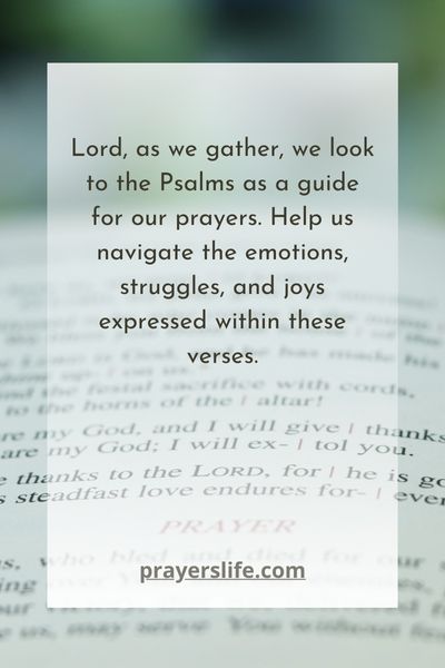 A Guide To Using Psalms In Prayer Gatherings
