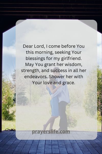 A Morning Prayer For My Girlfriend