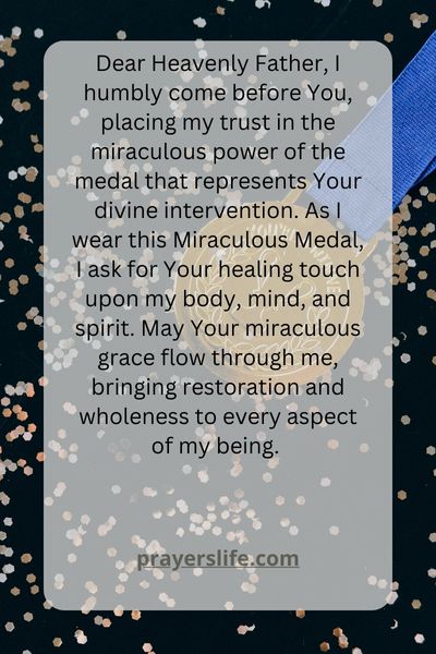 A Plea For Divine Healing Through The Miraculous Medal
