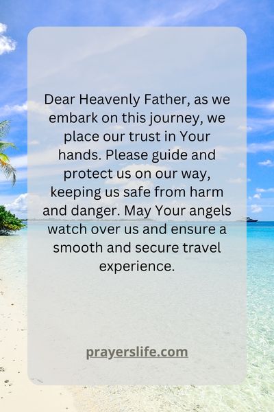 A Prayer For Safe Journeys