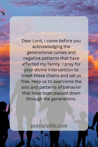 A Prayer For Binding Generational Curses And Breaking Negative Patterns 1