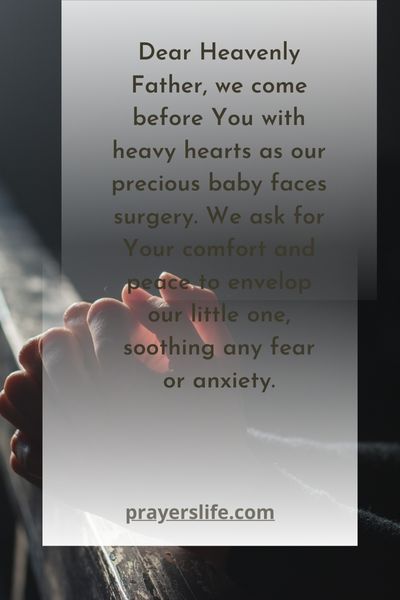 23 Powerful Prayers For Baby Having Surgery