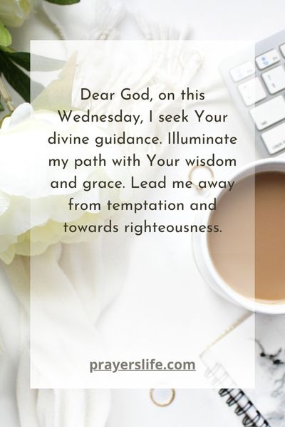 A Prayer For Guidance On Wednesday