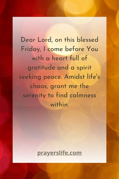 A Prayer For Peaceful Fridays