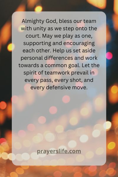A Prayer For Team Unity On The Basketball Court