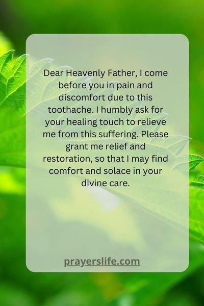A Prayer For Toothache Healing
