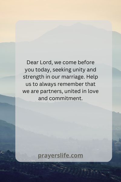 A Prayer For Unity And Strength In Marriage