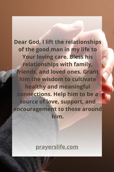 A Prayer For A Good Man'S Relationships