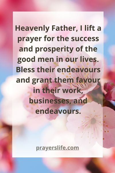 A Prayer For A Good Man'S Success And Prosperity