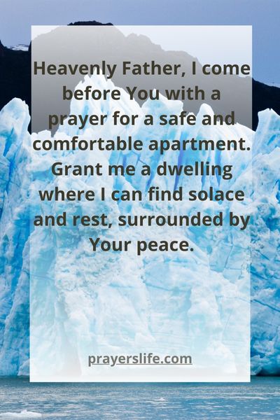 A Prayer For A Safe And Comfortable Apartment