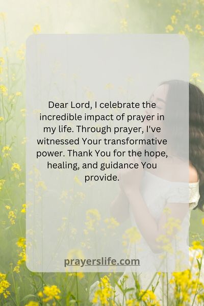 Celebrating Prayer'S Impact On Our Lives