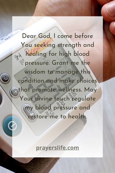 Empowering Healing: Prayers For Managing High Blood Pressure