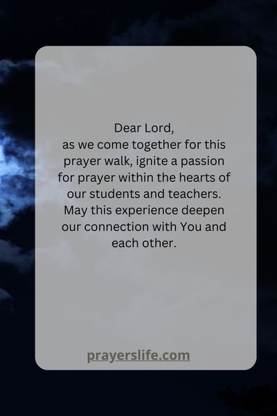 Engaging Students And Teachers In Meaningful Prayer Walks