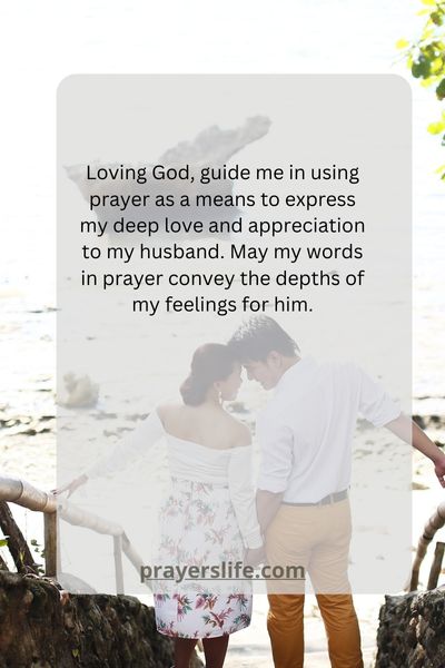Expressing Love And Appreciation Through Prayer