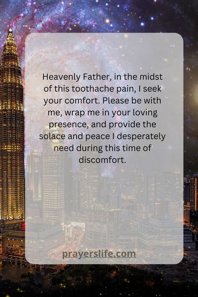 Finding Comfort Through Toothache Prayers