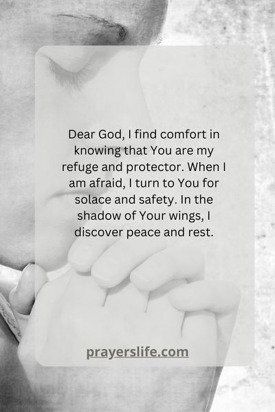 Finding Comfort In Prayers Of Protection