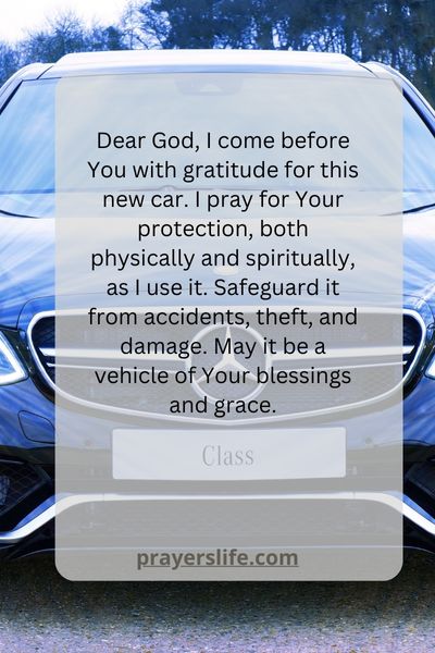 Guarding Your New Car With Prayer