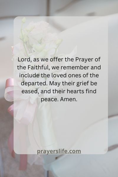Including Loved Ones In The Faithful Prayer
