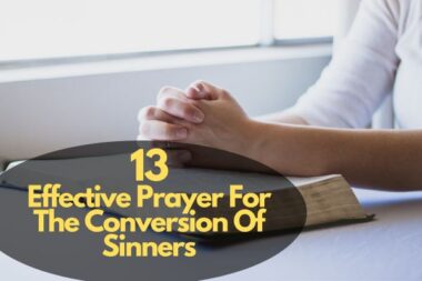 13 Effective Prayer For The Conversion Of Sinners