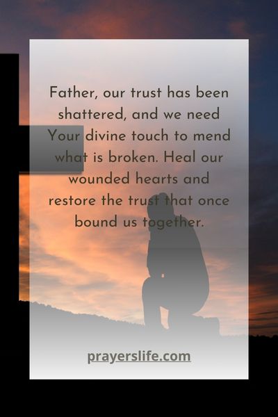 Prayers To Heal A Broken Trust