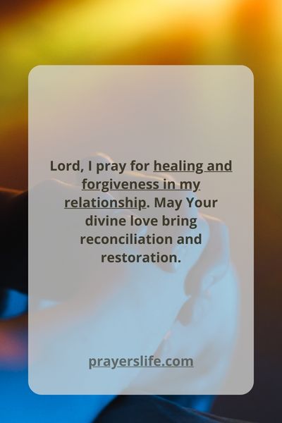 Praying For Healing And Forgiveness