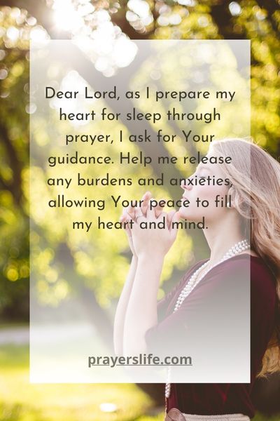 Preparing Your Heart For Sleep Through Prayer