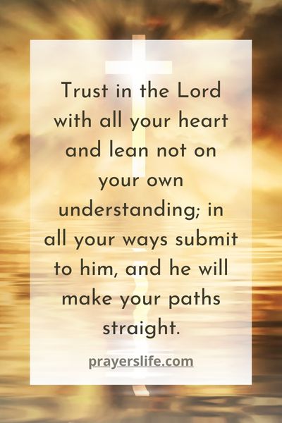 Proverbs 3:5-6