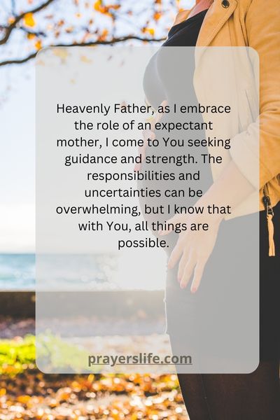 Seeking Guidance And Strength As An Expectant Mother