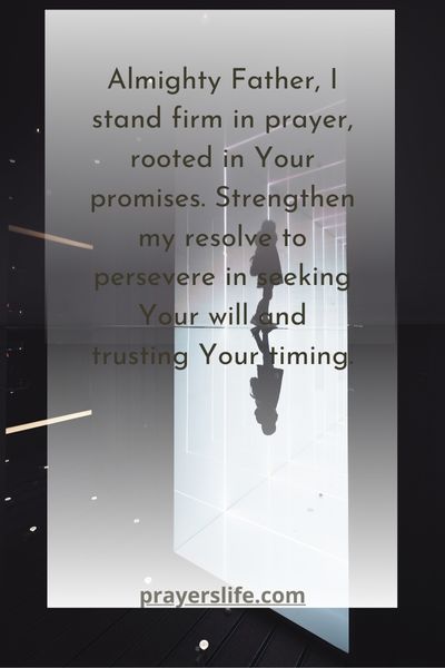 Standing Firm In Prayer
