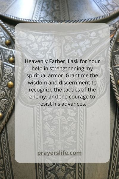 Strengthening My Spiritual Armor