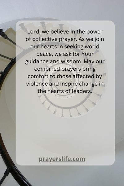 The Power Of Collective Prayer For World Peace