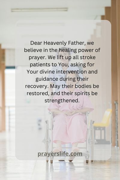 The Power Of Prayer In Stroke Recovery