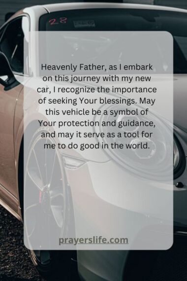 26 Perfect Prayer For New Car Blessing