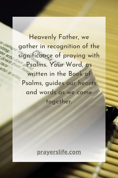 The Significance Of Praying With Psalms