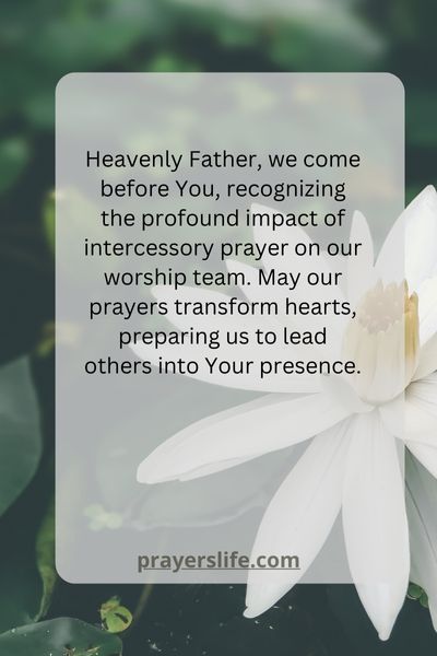 The Transformative Power Of Intercessory Prayer