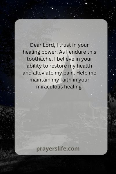 18 Powerful Prayers For Healing A Toothache