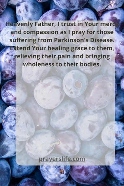 Trusting In God'S Mercy For The Healing Of Parkinson'S Disease