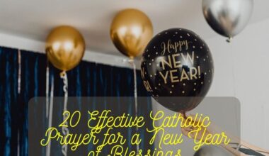 Catholic Prayer For A New Year Of Blessings