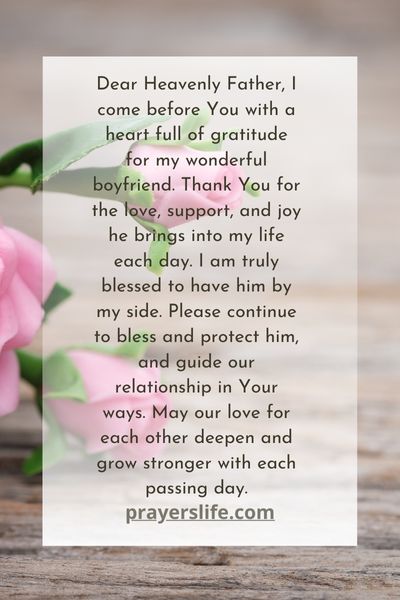 A Heartfelt Prayer Of Gratitude For My Boyfriendhearts To Lovelovevalentines Day Prayer For Parents