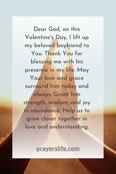 A Simple Prayer For My Boyfriend On Valentines Daydivine Guidance