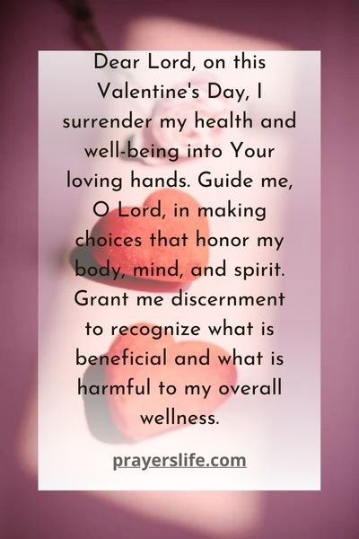 A Valentines Day Prayer For Wellness And Wholeness