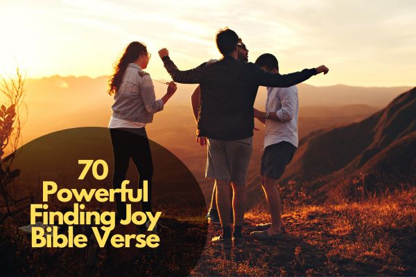 Finding Joy Bible Verse