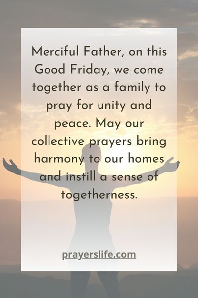 Good Friday Prayers For Unity And Peace